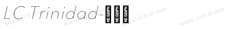 LC Trinidad字体转换
